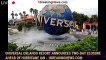 Universal Orlando Resort Announces Two-Day Closure Ahead Of Hurricane Ian - 1breakingnews.com