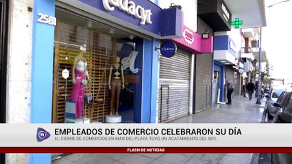 EMPLEADOS DE COMERCIO CELEBRARON SU DÍA