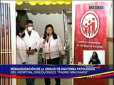 Reinaugurada la Unidad de Anatomía Patológica en el Hospital Oncológico Padre Machado