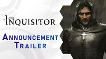 The Inquisitor - Trailer d'annonce partenariat éditeur