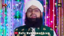 12 Rabi-Ul-Awal Hit Kalam 2021  -- Hafiz Muhammad Azam -- Milad Manaen Gy --  HQ Studio