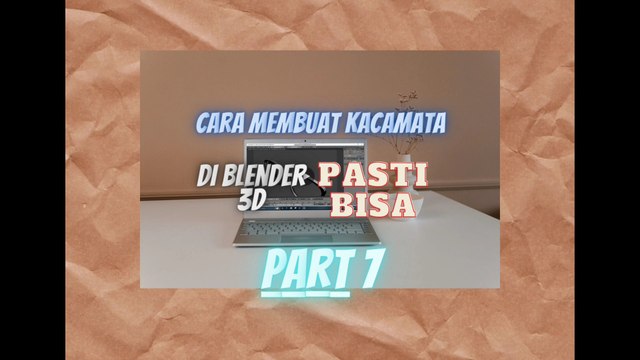 cara membuat kacamata di blender 3D PART 7
