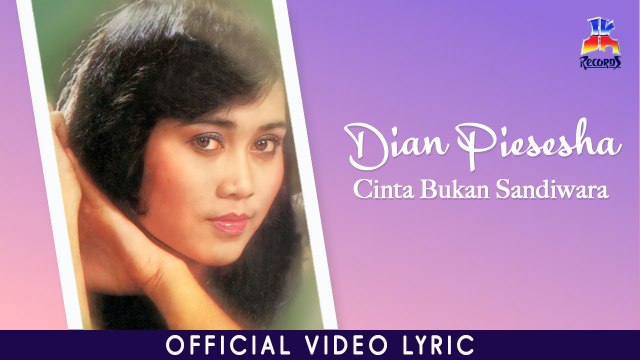 Dian Piesesha - Cinta Bukan Sandiwara (Official Lyric Video)