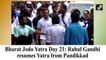 Bharat Jodo Yatra Day 21: Rahul Gandhi resumes Yatra from Pandikkad