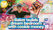 Baker builds dream bedroom with cookie money | Make Your Day
