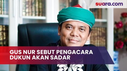 Menohok! Gus Nur Sebut Pengacara Dukun Akan Sadar Jika Masuk Penjara