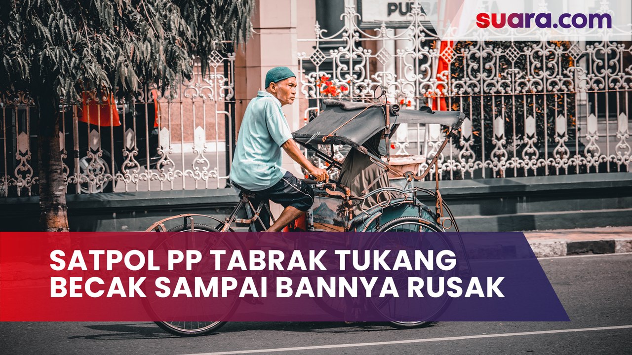 Satpol PP Tabrak Tukang Becak Sampai Bannya Rusak, Warganet Kesal: Ganti Rugi Woy