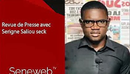 Revue de Presse du 28 Septembre 2022 avec Serigne Saliou Seck