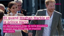 Meghan Markle et Harry exigeants : ce caprice auquel la reine Elizabeth II n'a pas cédé