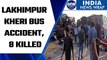 8 Killed, Over 25 Injured In Bus-Truck Collision In UP's Lakhimpur Kheri | Oneindia News *News