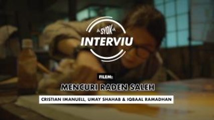 SYOK Interviu: Filem Mencuri Raden Saleh (Bersama Iqbaal Ramadhan, Umay Shahab & Cristian Imanuell)