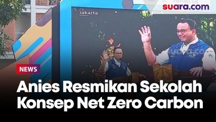 Anies Resmikan Sekolah Konsep Net Zero Carbon, Bocah SD Histeris Ketemu Gubernur