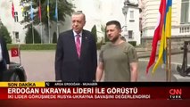 Cumhurbaşkanı Erdoğan, Ukrayna lideri Zelenski ile görüştü