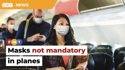 Masks not mandatory in planes, effective immediately
