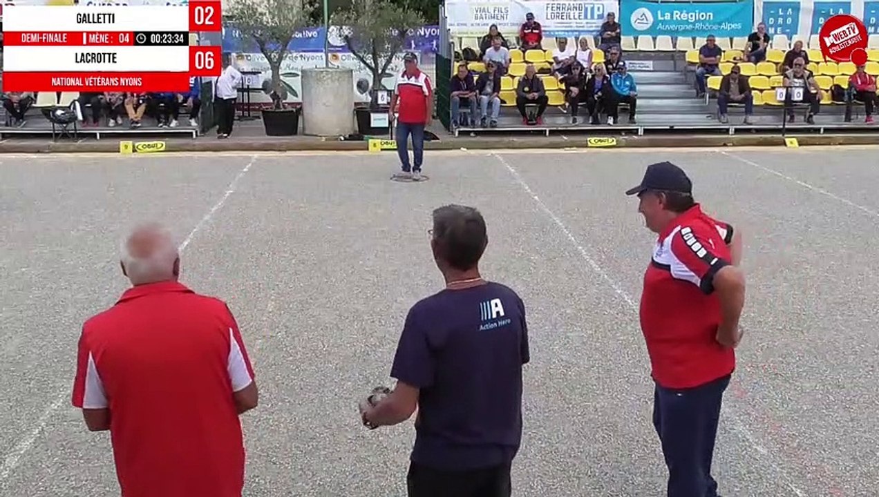 Demi-finale GALLETTI vs LACROTTE : National à pétanque vétérans de Nyons 2022