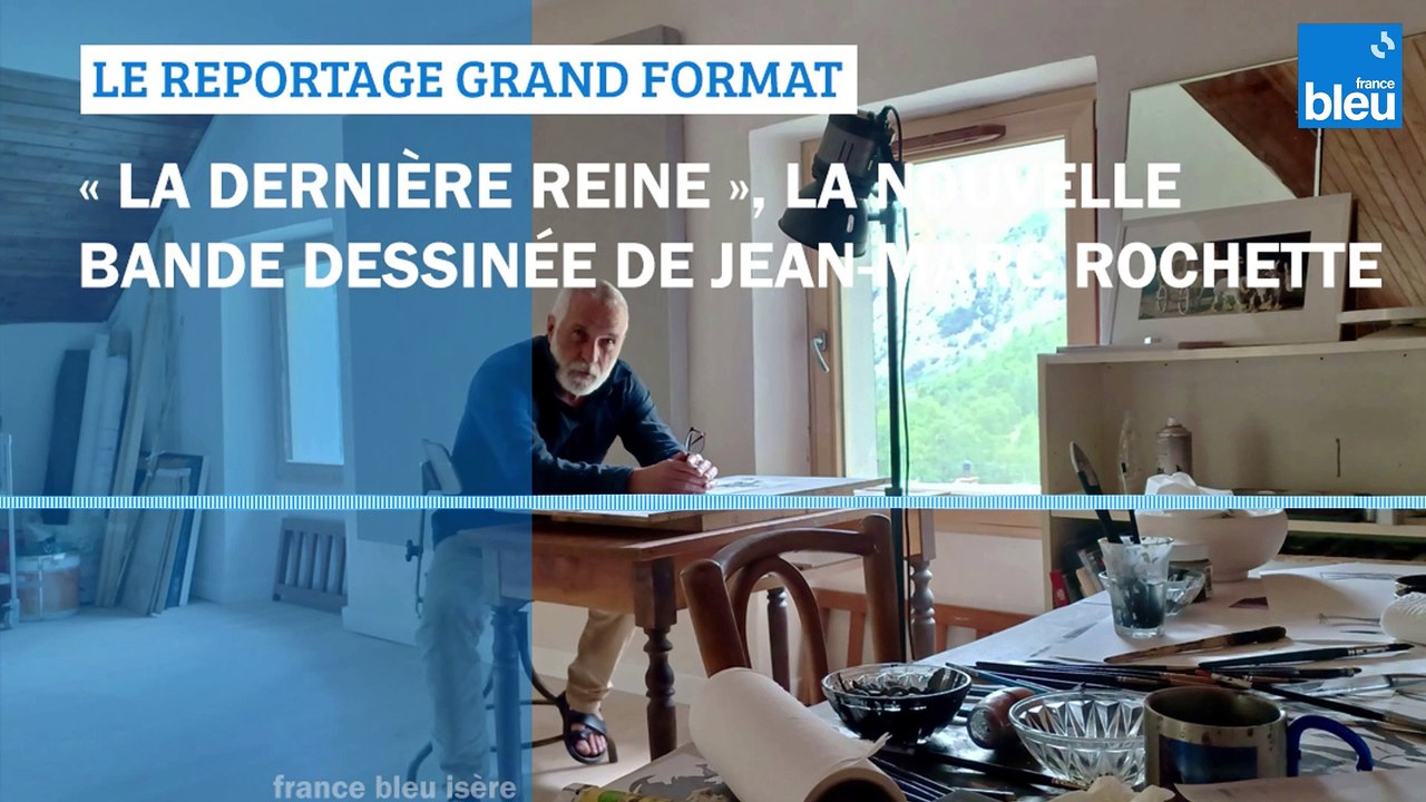 GRAND FORMAT - "La dernière reine", la nouvelle bande dessinée de Jean-Marc Rochette
