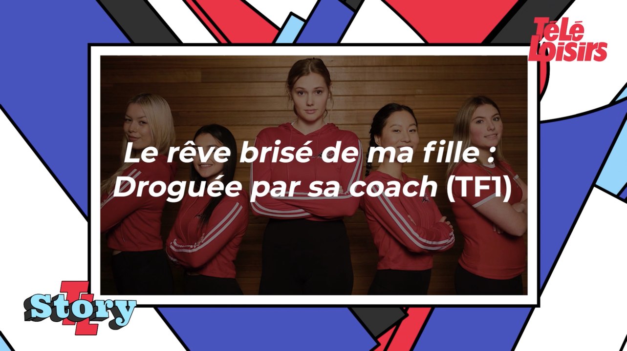 Le Reve Brise De Ma Fille Droguée Par Son Coach