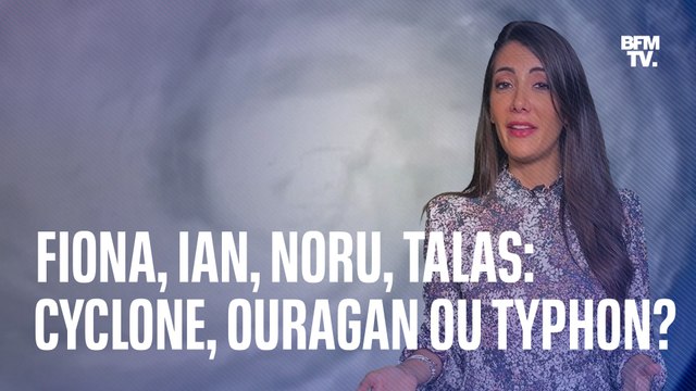 Fiona, Ian, Noru, Talas: doit-on parler de cyclone, d'ouragan ou de typhon?