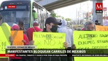Manifestantes bloquean carriles del Mexibús en Edomex