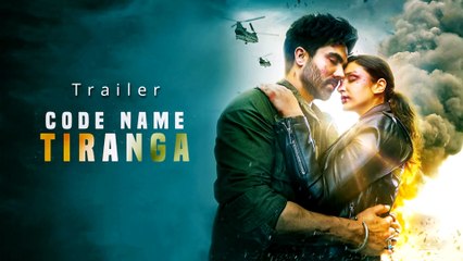 Descargar video: Parineeti Chopra की फिल्म Code Name Tiranga का दमदार ट्रेलर हुआ रिलीज,Harrdy Sandhu को देंगी धोखा