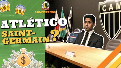 LANCE! Rápido: Dono do PSG de olho na SAF do Atlético-MG, Oblak na mira do Tottenham e mais!