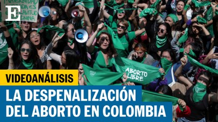 Videoanálisis | ¿Qué ha pasado desde la despenalización del aborto en Colombia?