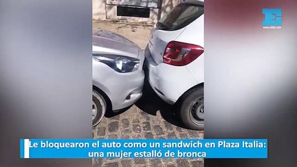 Le bloquearon el auto como un sandwich en Plaza Italia: una mujer estalló de bronca