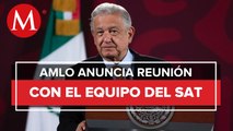 AMLO anuncia reunión con el SAT para revisar pago de impuestos pendiente de empresas