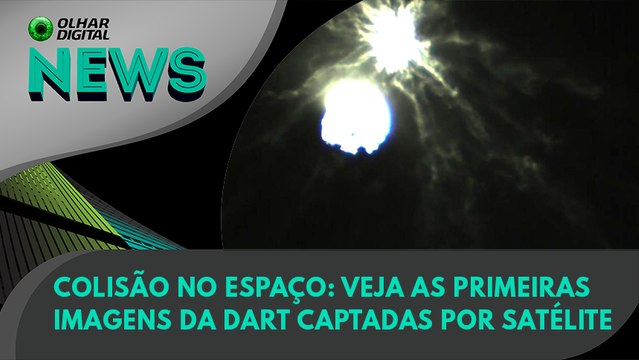 Ao Vivo | Colisão no espaço: veja as primeiras imagens da DART captadas por satélite | 28/09/2022 | #OlharDigital