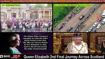 Thousands Of Mourners Line Scottish Roads As Queens Coffin & Members Of The Royal Family Pass By