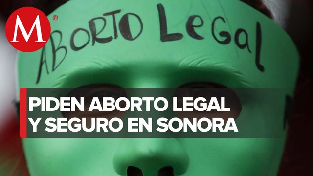 Manifestaciones en Sonora por el Día de Acción Global por el Acceso al Aborto Legal y Seguro