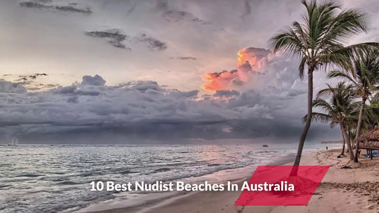 10 Best Nudist Beaches In Australia
