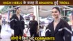 लंबी टांगवाली जोकर' Ananya Panday Gets Brutally Trolled For Her High Heels