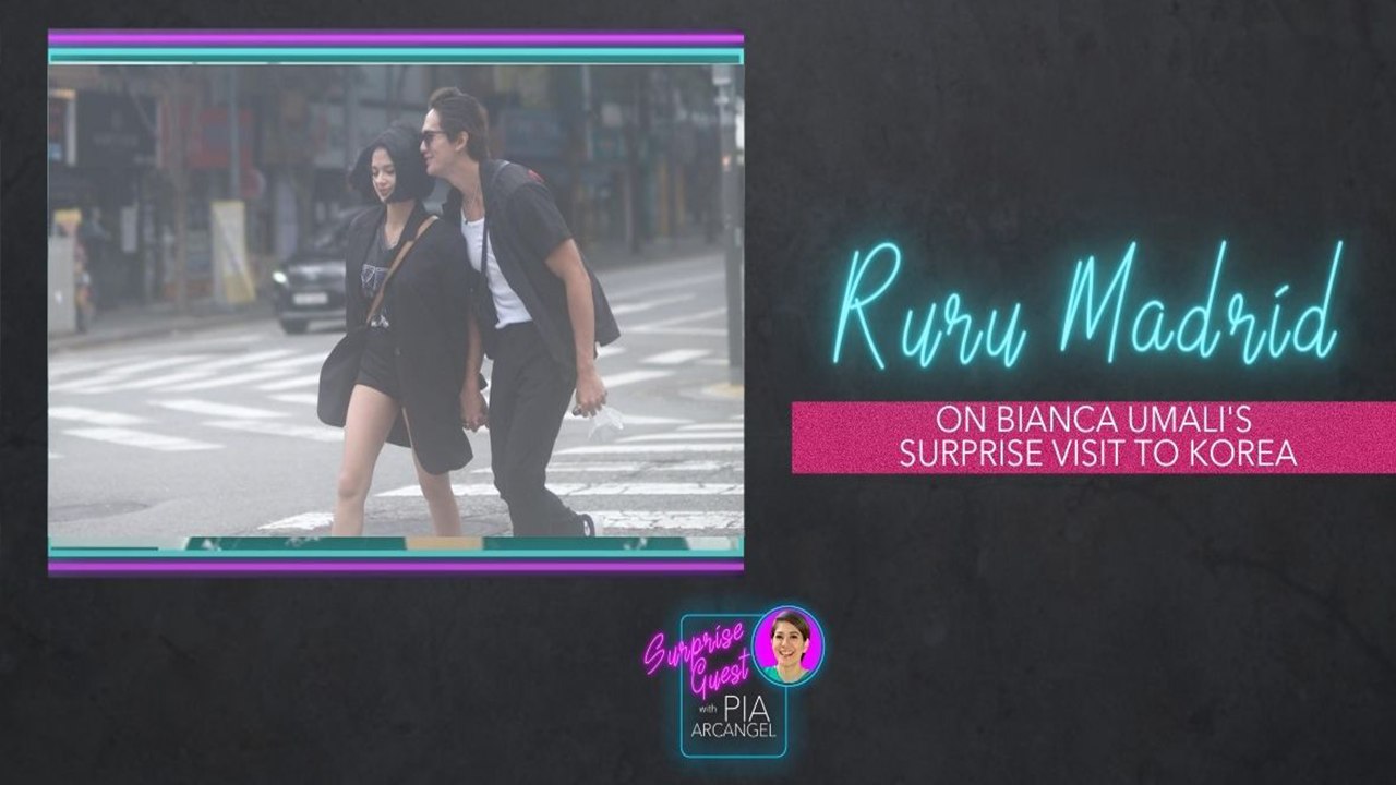 Ruru Madrid on Bianca Umali’s surprise visit in Korea | Surprise Guest with Pia Arcangel