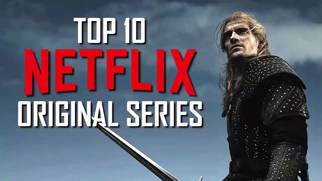 Top 10 Best Netflix Original Series to Watch Now!