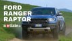 Ford Ranger Raptor | Test drive, prezzo, prestazioni e off road