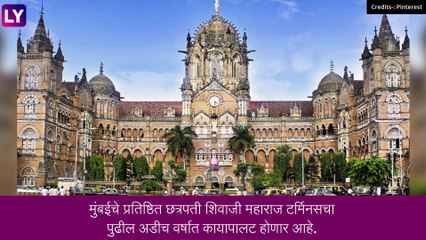 मुंबईच्या ऐतिहासिक CSMT स्थानकाचा कायापालट होणार, 10 हजार कोटींच्या खर्चाला मंजूरी