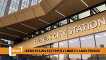 Leeds headlines 29 September: Leeds trains extremely limited amid strikes