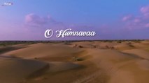 O Humnavaa | Budhaditya Mukherjee | Sajan | Shivani Das | Rani Indrani Sharma | Mann Gulati