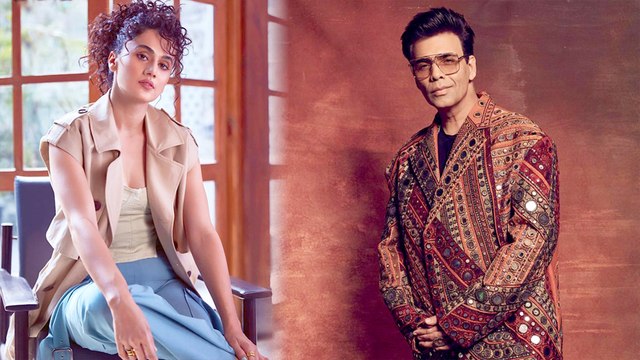 Karan Johar Explains Why Taapsee Pannu Hasn’t Featured On Koffee With Karan