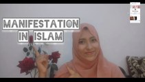 Manifestation In Islam __ Law Of Attraction