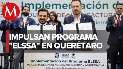 IMSS e IP impulsan programa para industria de manufactura aeroespacial y automotriz en Querétaro