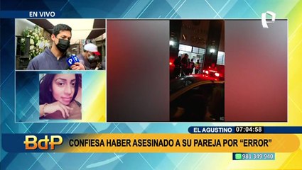 Feminicidio en El Agustino: sujeto confiesa que asesinó a su pareja "por error"