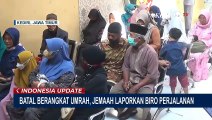 69 Calon Jemaah Umrah dari Jawa Timur Gagal Berangkat, Begini Cerita Salah Satu Calon Jemaah!