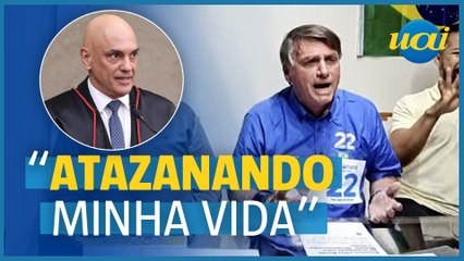 Bolsonaro sobre Moraes: 'Atazanando a minha vida'