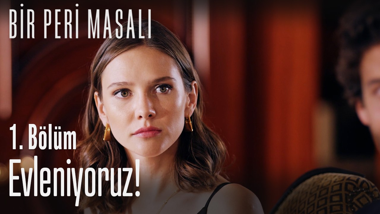 Evleniyoruz! - Bir Peri Masalı 1. Bölüm