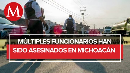 Suman seis funcionarios asesinados en Michoacán en lo que va del año