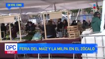 Llega la Feria del Maíz y la Milpa al Zócalo de la CDMX