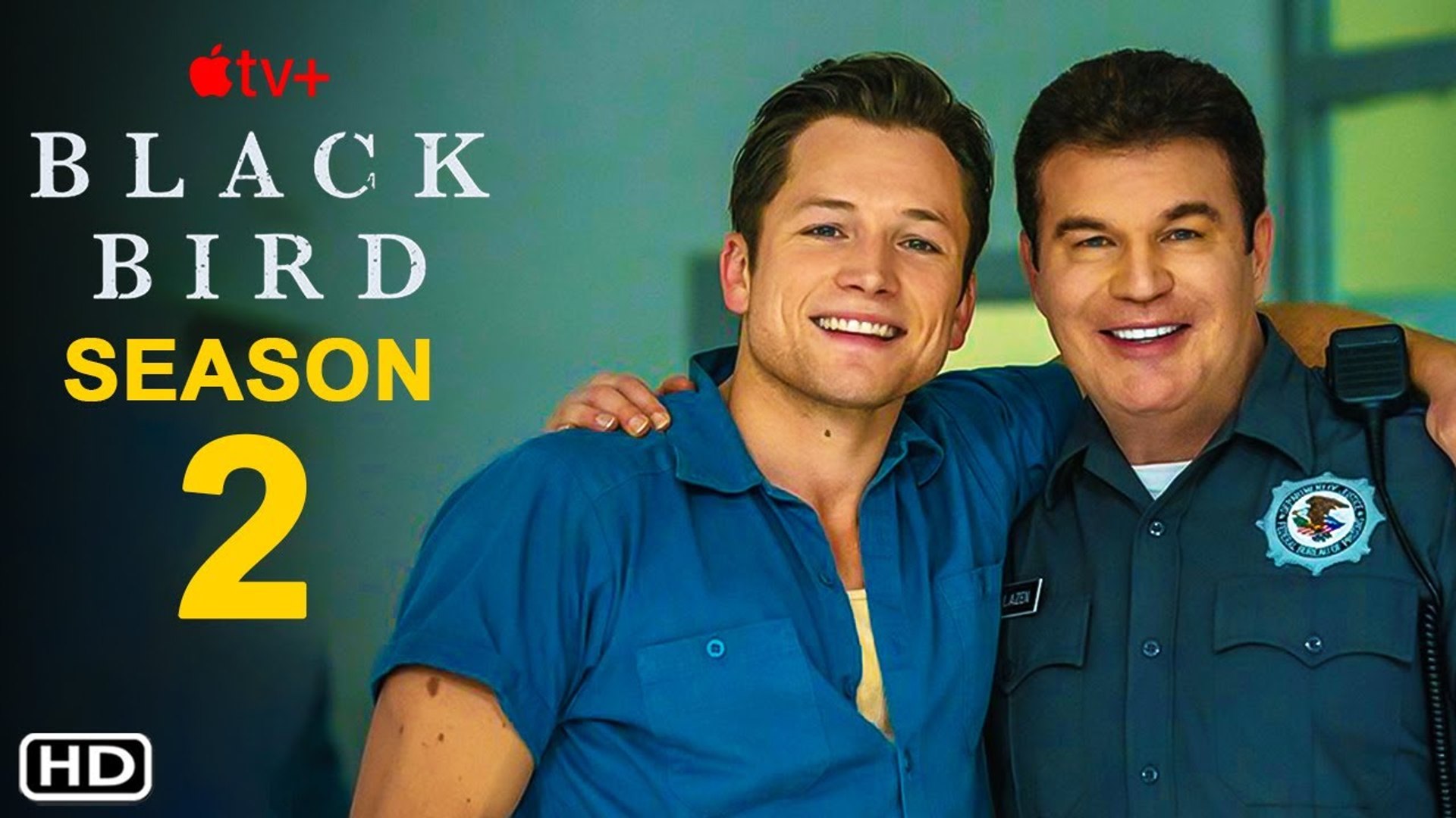 Black Bird Season 2 Trailer - Apple TV + , Release Date - video Dailymotion