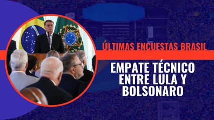Las últimas encuestas apuntan a un empate técnico entre Lula y Bolsonaro